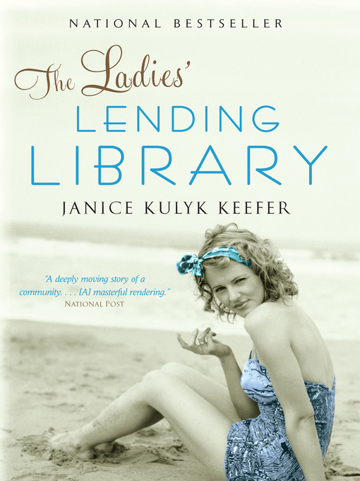 Title details for The Ladies' Lending Library by Janice Kulyk Keefer - Wait list